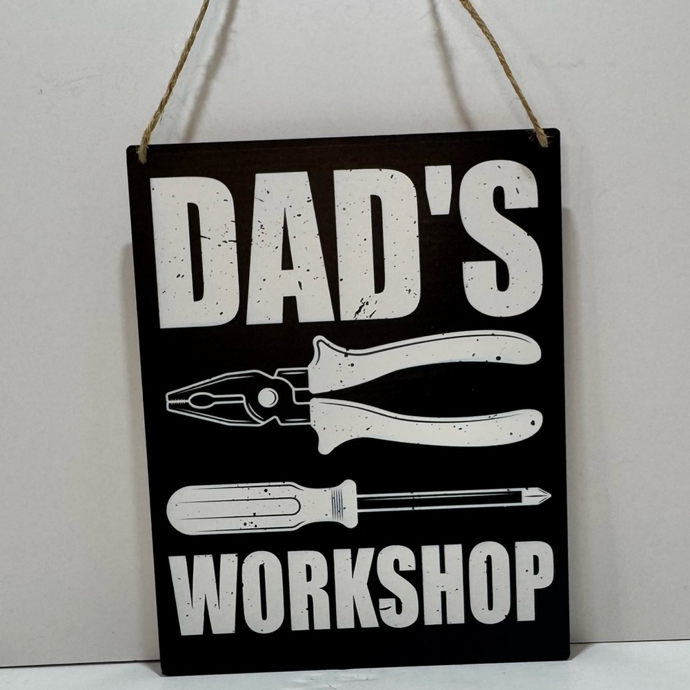 Dad's Workshop Hanging Sign - Black and White